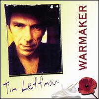 Tim Leffman - Warmaker lyrics