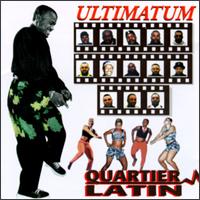 Quartier Latin - Ultimatum lyrics