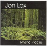 Jon Lax - Mystic Places lyrics