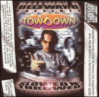 Tow Down - Slowed and Throwed (Chopped & Screwed) lyrics