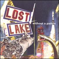 Lost Lake - Without a Paddle lyrics