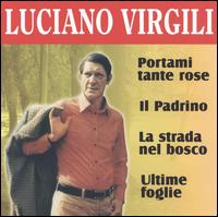 Luciano Virgili - Portami Tante Rose lyrics