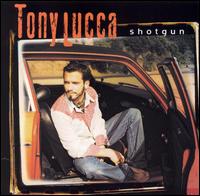 Tony Lucca - Shotgun lyrics