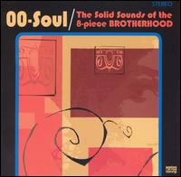 OO-Soul - The Solid Sounds of the 8-Piece Brotherhood lyrics