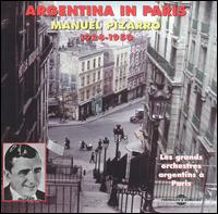 Manuel Pizarro - Argentina in Paris: Les Grand Orchestras ... lyrics