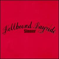 Hellbound Hayride - Sinner lyrics