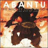 Mighty Zulu Nation - Abantu lyrics