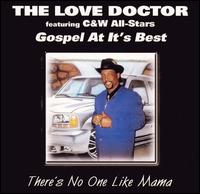 The Love Doctor - There's No One Like Mama lyrics