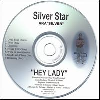 Silver Star - Hey Lady lyrics