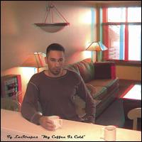 Ty Lastrapes - My Coffee Is Cold lyrics