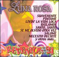 Luna Rosa - Reventon del Siglo 21 lyrics