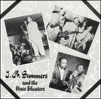 J.B. Summers - J.B. Summers & the Blues Shouters lyrics