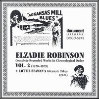 Elzadie Robinson - Complete Works, Vol. 2 (1928-1929) lyrics