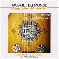 Marc Loopuyt - Orients of the Lute lyrics