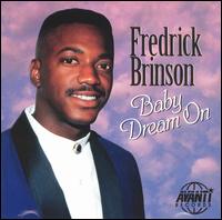 Fredrick Brinson - Baby Dream On lyrics