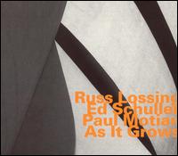 Russ Lossing - As It Grows lyrics