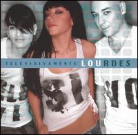 Lourdes - Televisivamente lyrics