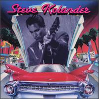 Steve Kolander - Steve Kolander lyrics