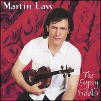 Martin Lass - The Gypsy Fiddler lyrics