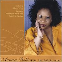 Anniece Robinson - The Gospel in Me lyrics