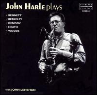 John Harle - John Harle Plays Bennett/Berkeley/Denisov/Heath/Woods lyrics