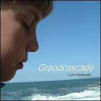 Curtis MacDonald - Grandcascade lyrics