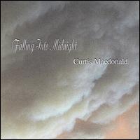 Curtis MacDonald - Falling into Midnight lyrics