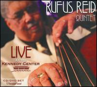 Rufus Reid - Live at the Kennedy Center lyrics