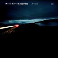 Pierre Favre - Fleuve lyrics
