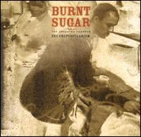 Burnt Sugar - That Depends on What You Know: The Crepescularium lyrics