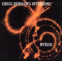 Gregg Bendian - Myriad lyrics