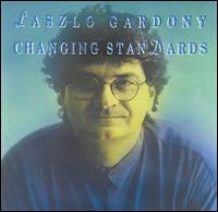 Laszlo Gardony - Changing Standards lyrics