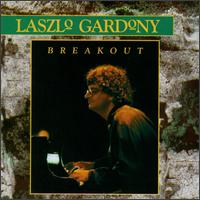 Laszlo Gardony - Breakout lyrics