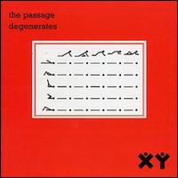 The Passage - Degenerates lyrics