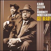 Carl Allen - Get Ready lyrics