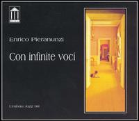 Enrico Pieranunzi - Con Infinite Voci lyrics