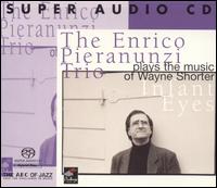 Enrico Pieranunzi - Plays the Music of Wayne Shorter: Infant Eyes lyrics