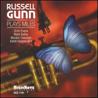 Russell Gunn - Russell Gunn Plays Miles lyrics