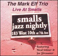 Mark Elf - Live at Small's lyrics
