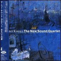 New Sound Quartet - Summer Knows lyrics