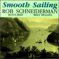 Rob Schneiderman - Smooth Sailing lyrics