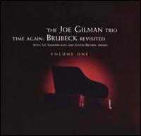 Joe Gilman - Time Again: Brubeck Revisited, Vol. 1 lyrics