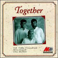 T.H. Vinayakram - Together lyrics