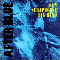 Ken Schaphorst - After Blue lyrics