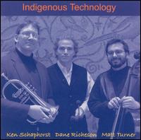 Ken Schaphorst - Indigenous Technology lyrics
