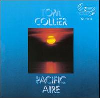Tom Collier - Pacific Aire lyrics