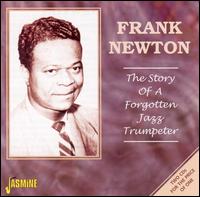 Frankie Newton - The Story of a Forgotten Jazz Trumpeter lyrics