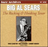 Al Sears - The Rocking and Honking Tenor 1945-1952 lyrics