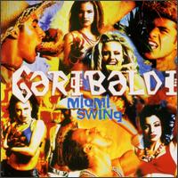 Garibaldi - Miami Swing lyrics