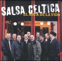 Salsa Celtica - El Agua de la Vida lyrics